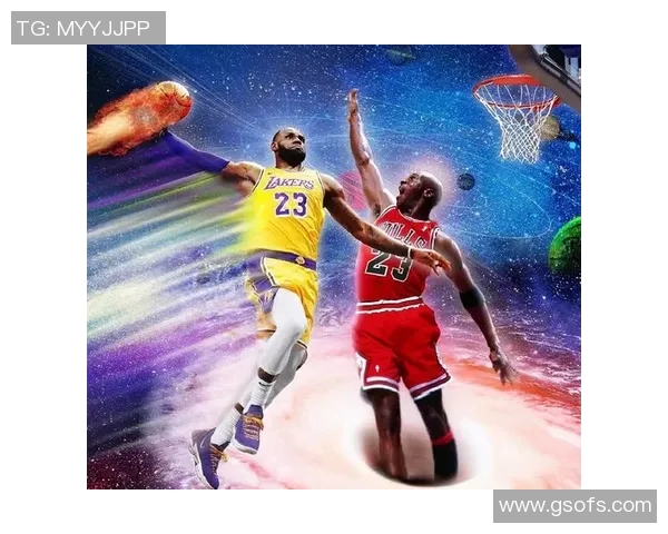 乔丹与詹姆斯经典对决视频下载全攻略分享与观看体验解析